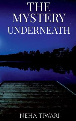 Cover image for The Mystery Underneath