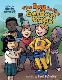 Cover image for The Boy in the Golden Cape