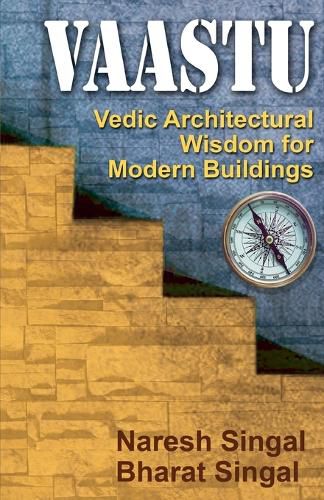 Cover image for Vaastu Vedic Architectural Wisdom for Modern Buildings