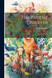 Cover image for The Patient Observer