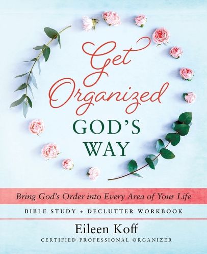 Cover image for Get Organized God's Way