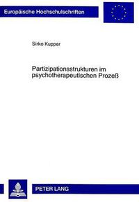 Cover image for Partizipationsstrukturen Im Psychotherapeutischen Prozess