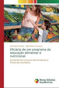 Cover image for Eficacia de um programa de educacao alimentar e nutricional