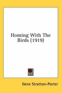 Cover image for Homing with the Birds (1919)