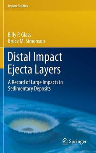 Cover image for Distal Impact Ejecta Layers: A Record of Large Impacts in Sedimentary Deposits