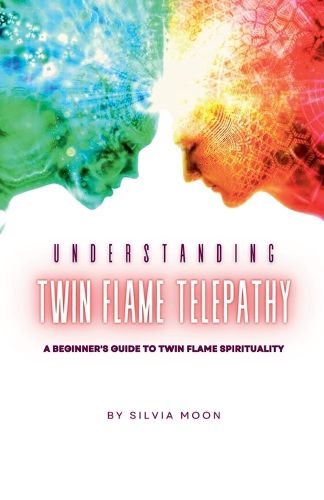 Cover image for Understanding Twin Flame Telepathy