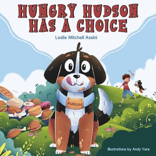 Cover image for Hungry Hudson Has a Choice