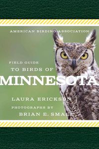 Cover image for American Birding Association Field Guide to Birds of Minnesota