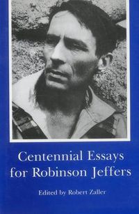 Cover image for Centennial Essays for Robinson Jeffers