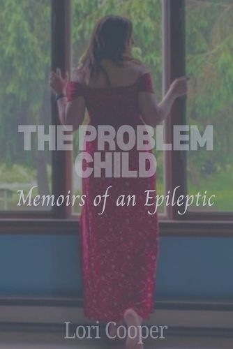 Cover image for The Problem Child: Memoirs of an Epileptic