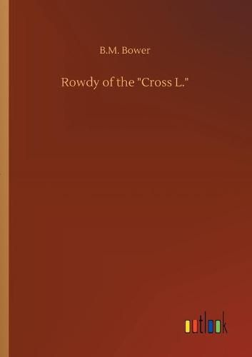 Cover image for Rowdy of the Cross L.