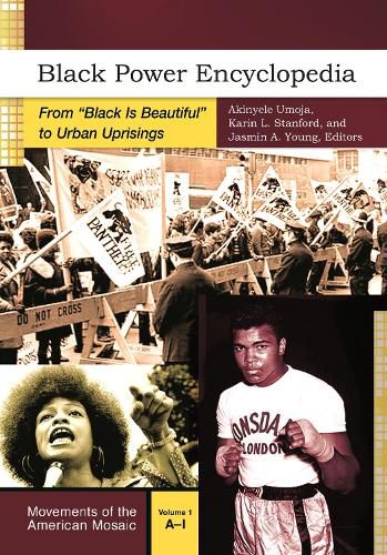 Cover image for Black Power Encyclopedia [2 volumes]: From  Black Is Beautiful  to Urban Uprisings