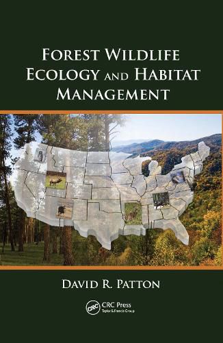 Cover image for Forest Wildlife Ecology and Habitat Management