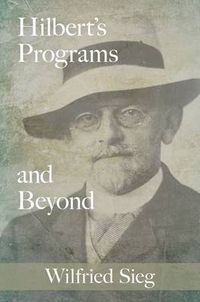 Cover image for Hilbert's Programs and Beyond