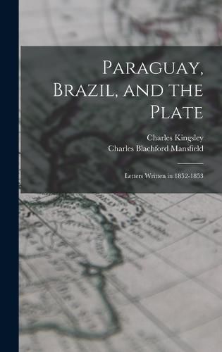 Cover image for Paraguay, Brazil, and the Plate