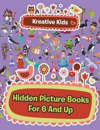 Cover image for Hidden Picture Books for 6 and Up