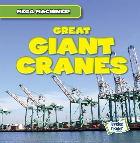 Cover image for Great Giant Cranes