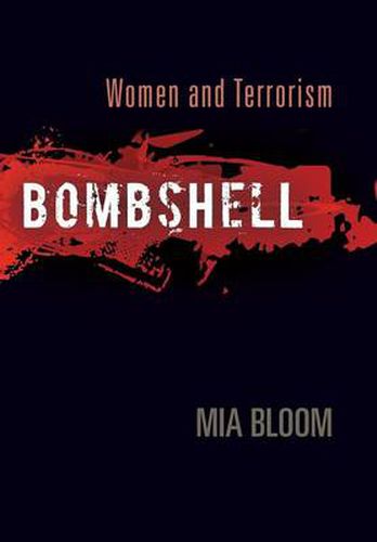 Cover image for Bombshell: Women and Terrorism