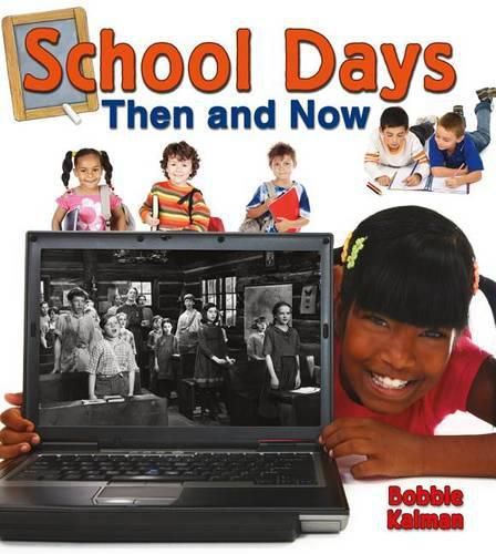 Cover image for School Days Then and Now