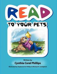 Cover image for Read to Your Pets