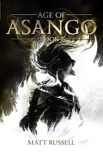 Cover image for Age of Asango: Book I