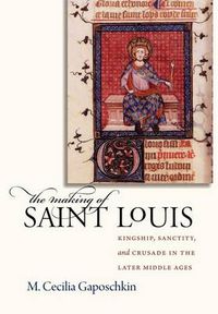 Cover image for The Making of Saint Louis