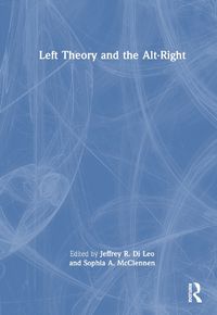 Cover image for Left Theory and the Alt-Right