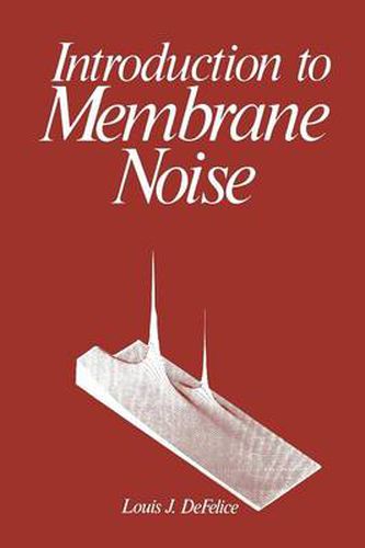 Cover image for Introduction to Membrane Noise