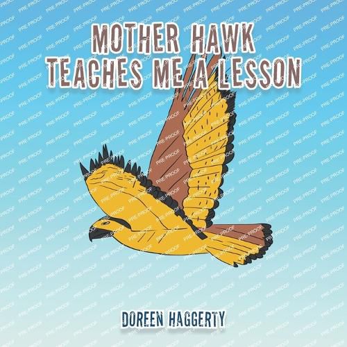 Cover image for Mother Hawk Teaches Me a Lesson