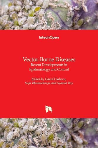 Cover image for Vector-Borne Diseases: Recent Developments in Epidemiology and Control