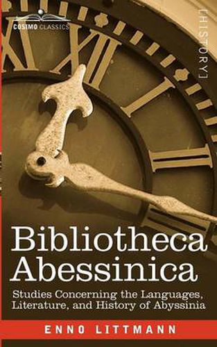 Cover image for Bibliotheca Abessinica: Studies Concerning the Languages, Literature, and History of Abyssinia