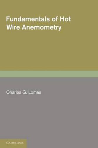 Cover image for Fundamentals of Hot Wire Anemometry