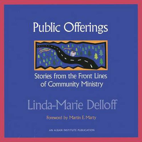 Cover image for Public Offerings: Stories from the Front Lines of Community Ministry