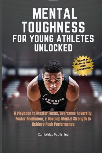Cover image for Mental Toughness for Next-Gen Athletes Unlocked