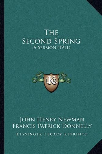 The Second Spring: A Sermon (1911)