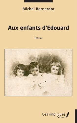 Cover image for Aux enfants d'Edouard