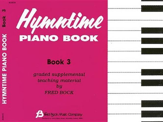 Cover image for Hymntime Piano Book #3 Children's Piano: Children'S Piano