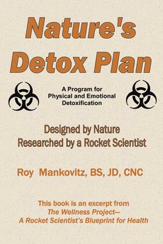 Cover image for Nature's Detox Plan - A Program for Physical and Emotional Detoxification