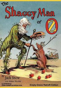 Cover image for The Shaggy Man of Oz: Empty-Grave Retrofit Edition