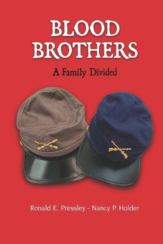 Cover image for Blood Brothers: A Family Divided