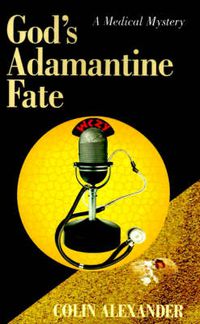 Cover image for God's Adamantine Fate