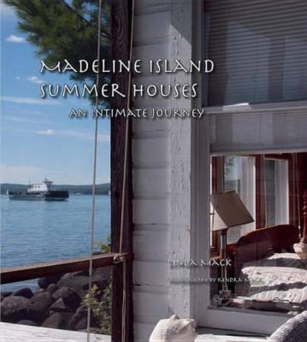 Cover image for Madeline Island Summer Houses: An Intimate Journey