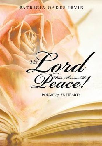 Cover image for The Lord Has Shown Me Peace!