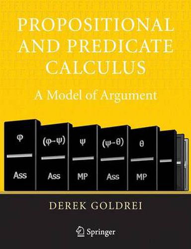 Cover image for Propositional and Predicate Calculus: A Model of Argument