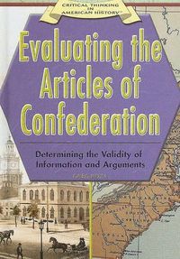 Cover image for Evaluating the Articles of Confederation