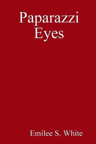 Cover image for Paparazzi Eyes