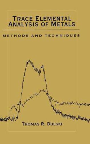 Cover image for Trace Elemental Analysis of Metals: Methods and Techniques
