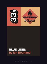 Cover image for Massive Attack's Blue Lines