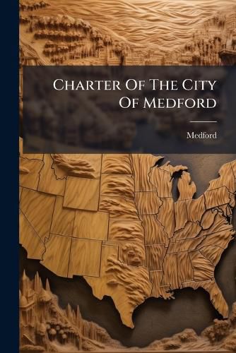 Cover image for Charter Of The City Of Medford