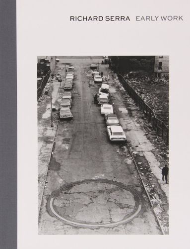 Cover image for Richard Serra: Early Work